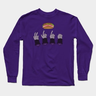 Ask the monkey's hand for a sandwich Long Sleeve T-Shirt